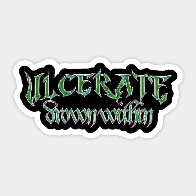 Ulcerate drown within Sticker by PRINCE HIP HOP